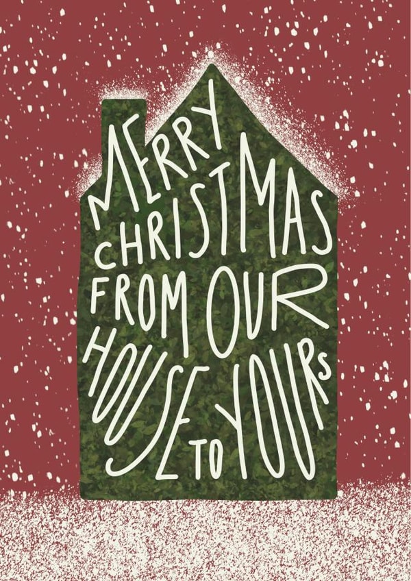 Cute Christmas card from our house to yours created by Urban Collie