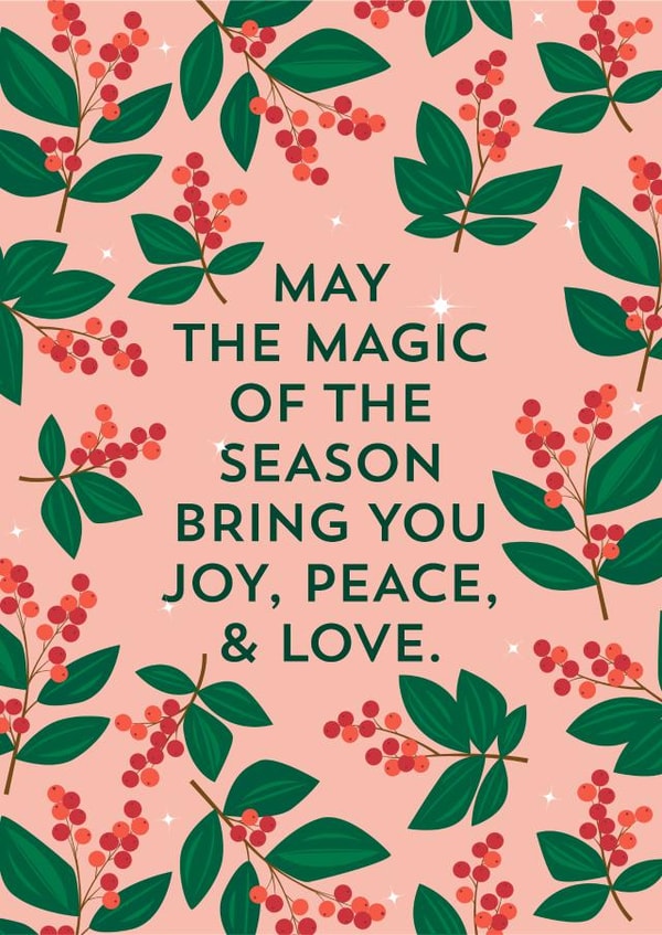 Pretty Holiday Card – Joy, Peace and Love Wishes – Holly Graphic created by TRICIA O