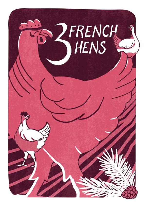 Fun & Festive 3 Fench Hens Christmas Card from the 12 Days of Christmas Series created by Kati Lacey Illustration