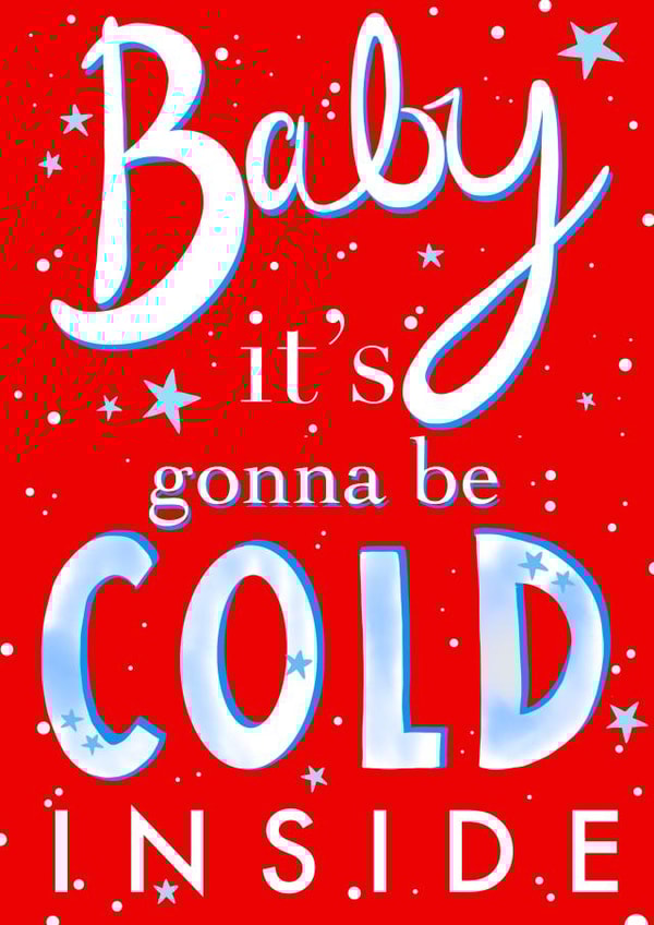 Funny Christmas heating energy crisis card - friends family significant others created by Stacie Charlton