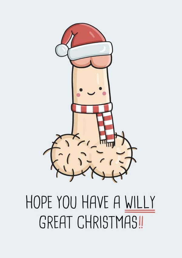 Funny Christmas Card - Willy Great Day! created by Simply Wild Cards