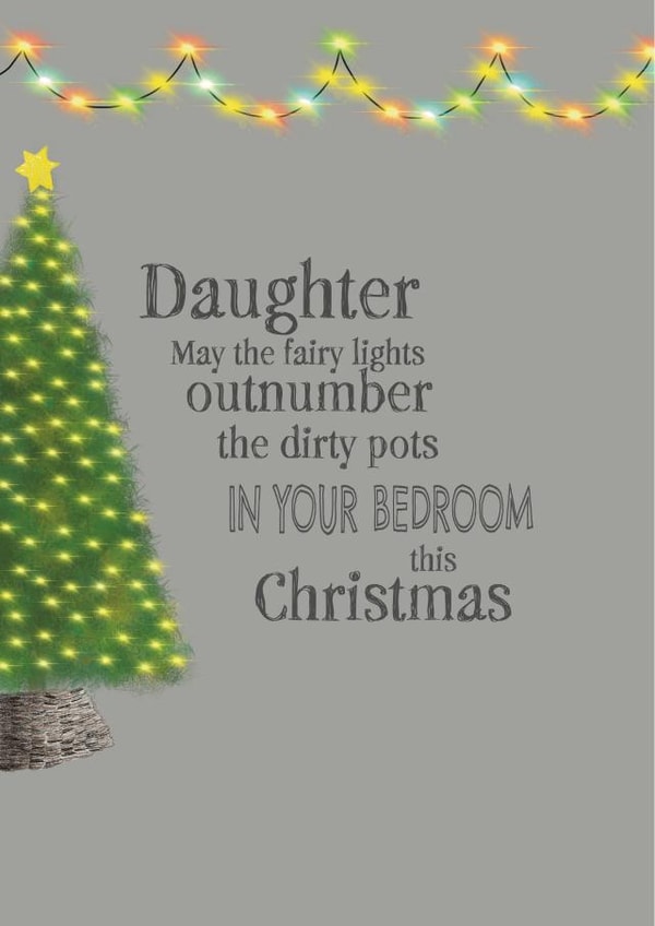 Funny Daughter Christmas card - Fairy lights and dirty pots created by Urban Collie