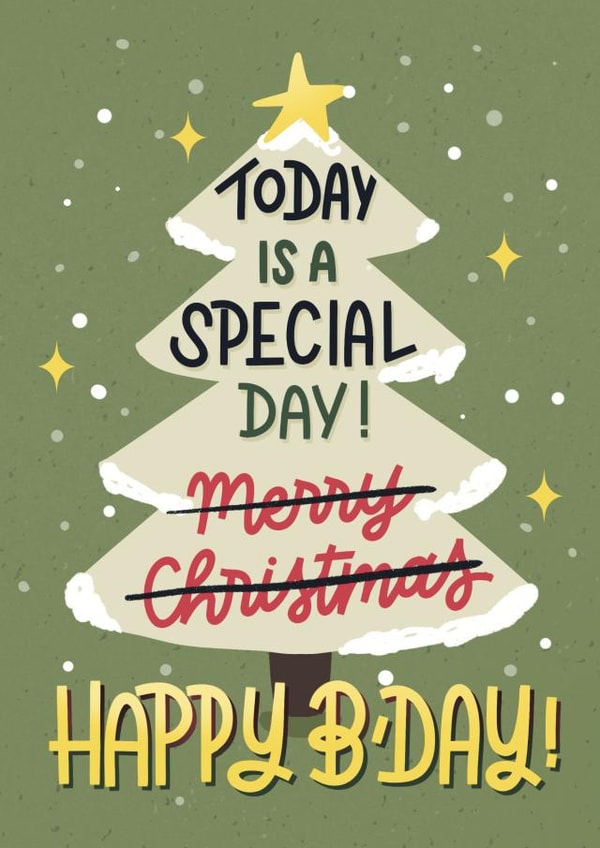 Funny Christmas Birthday Card for Loved One - Special Christmas Baby created by Daksha Giri