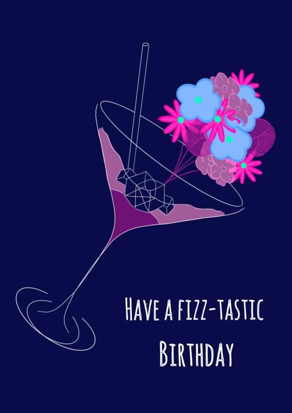 Vibrant and fun birthday card for a female. Have a Fizz-tastic birthday. created by Devine Rose Cards And Creations