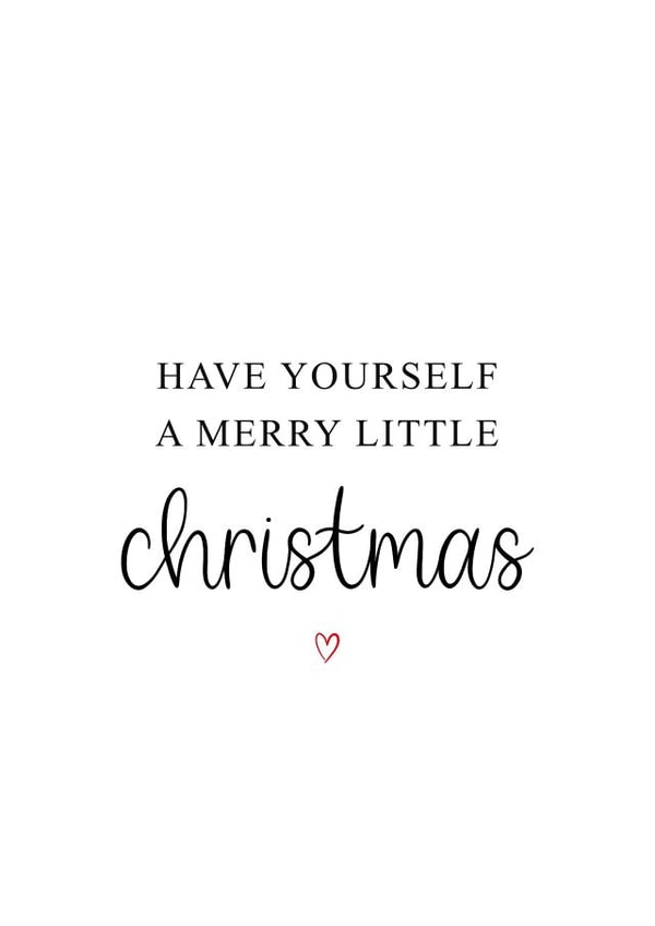Minimalist Christmas Card - Have Yourself A Merry Little Christmas - Cute created by Kalm Lettering