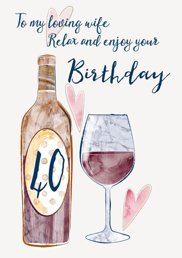 Wife 40th Birthday Card - turning 40 created by One and Only