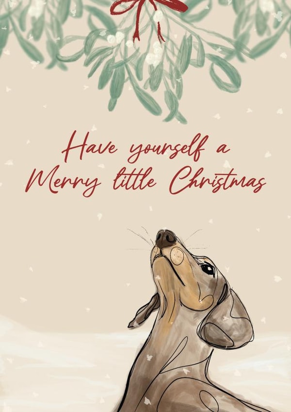 Have yourself a merry little Christmas dachshund card created by WillyBee
