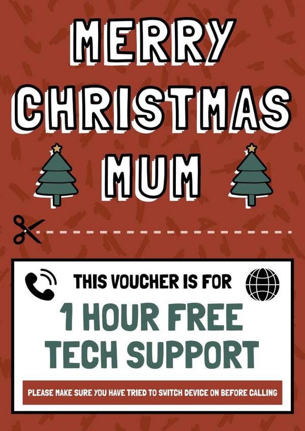 Tech Support Voucher Mum Christmas Card created by AbiGoLucky