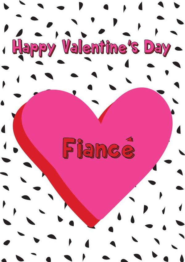 Happy Valentine's Day To My Fiance created by @Laura Lonsdale Designs