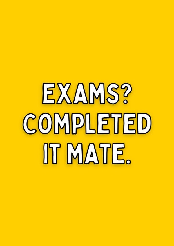 Funny exam congratulations inbetweeners themed card - completed it mate created by Meg's Creative Outlet