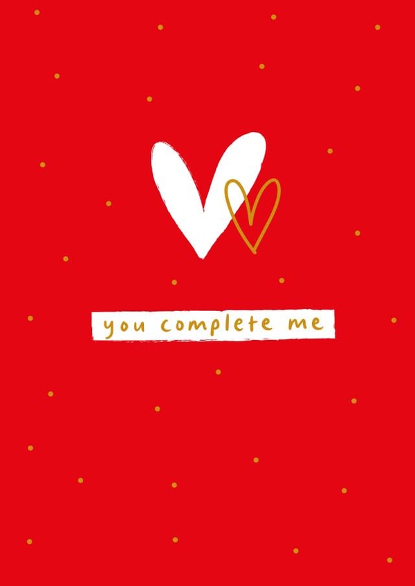 Cute Valentines Card For Significant Other – You Complete Me ...