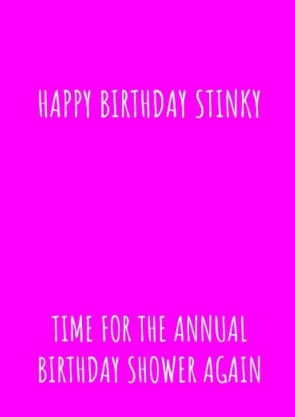 Birthday Card for that stinky person in your life and a reminder to shower! created by Jonesy Cards