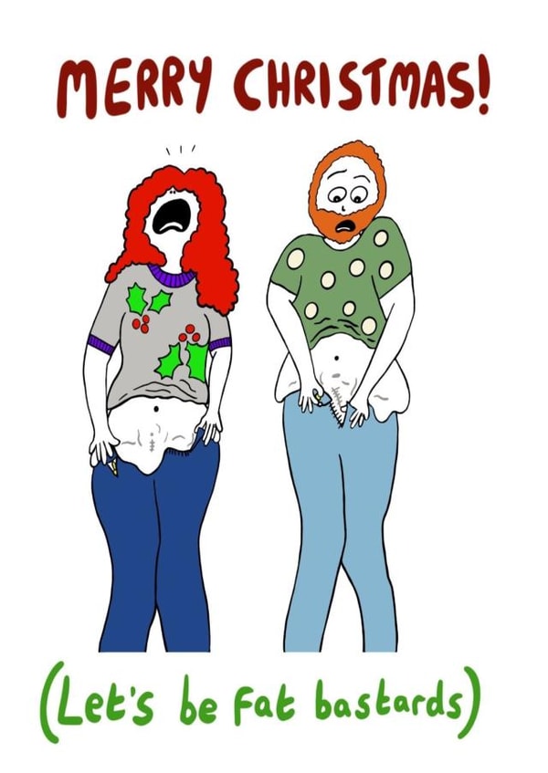 Funny Christmas card for significant other - Christmas - Fat bastards created by The Married Redheads