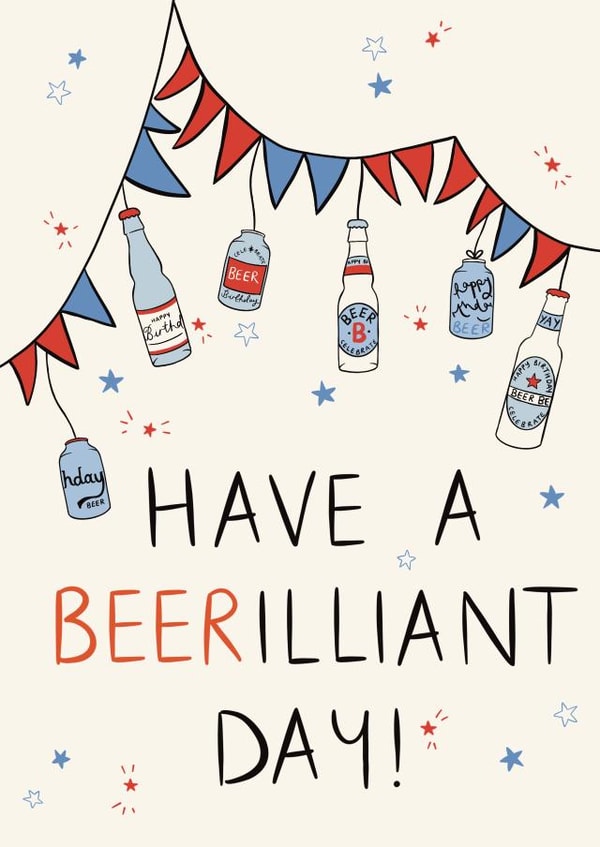 Happy Beer Day Dad Fathers Day/ Birthday Card created by Lauren Barclay