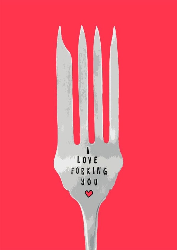 Cheeky Valentines Card-Heart-I Love Forking You created by Emma Palmer