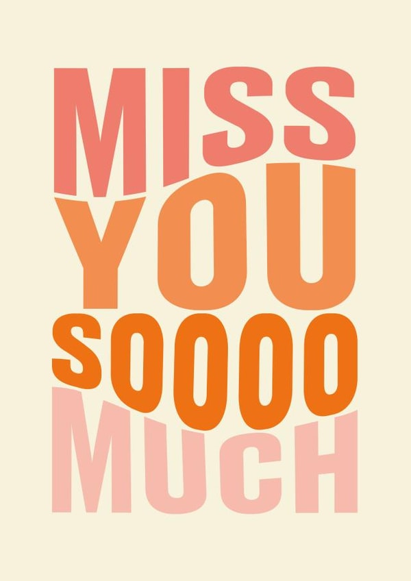 Cute Friendship / Long Distance Relationship Card - Miss you Soooo Much created by Sophie F Milne