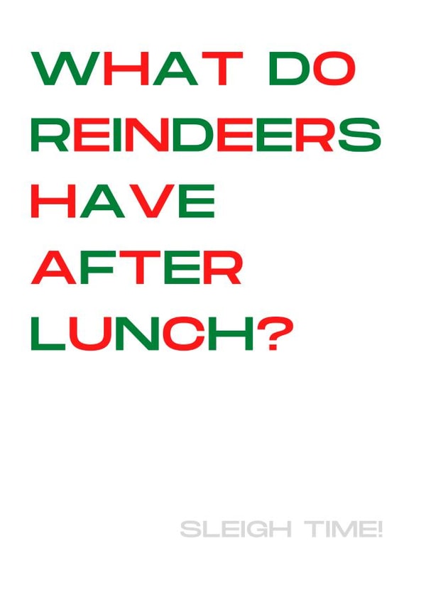 Funny Christmas Card for a Teacher - Reindeer Joke - Sleigh Time! created by LAZY GAL CREATIONS
