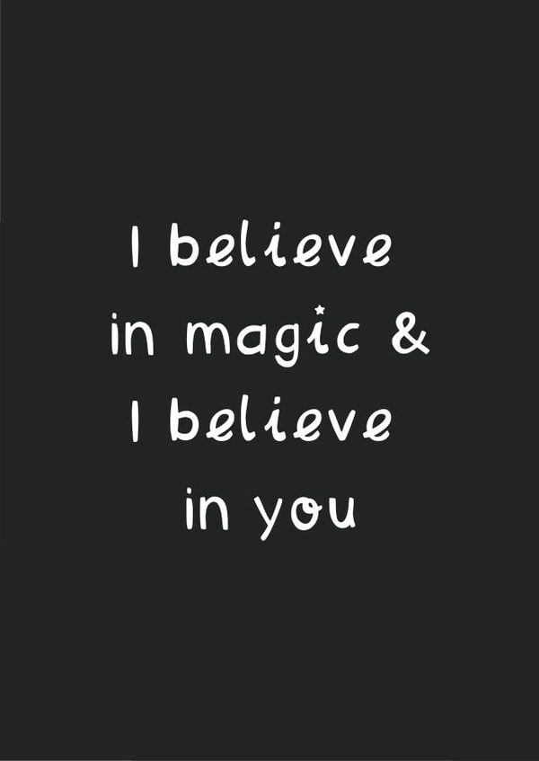 I believe in Magic & I believe in you - Positivity Card created by Bumble & Tinks