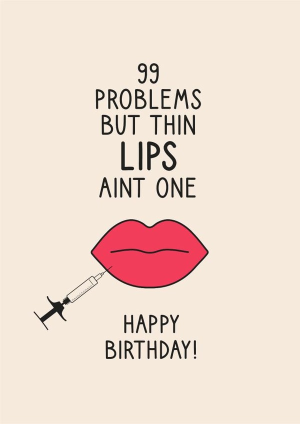 Funny Lip Filler Birthday Card for Friend - Big Lips created by Pig + Plums