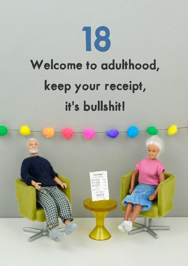 Welcome to Adulthood 18 created by Bold & Bright Cards