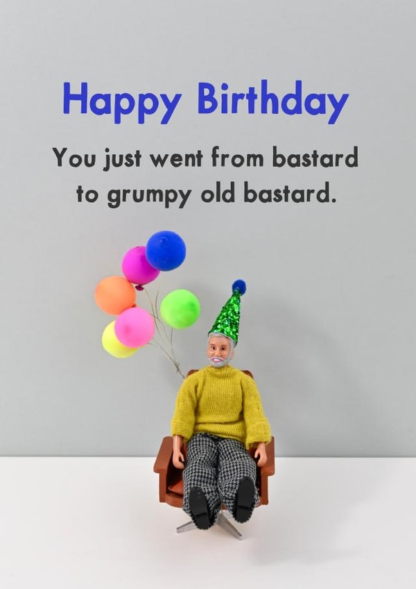 Birthday funny created by Bold & Bright Cards