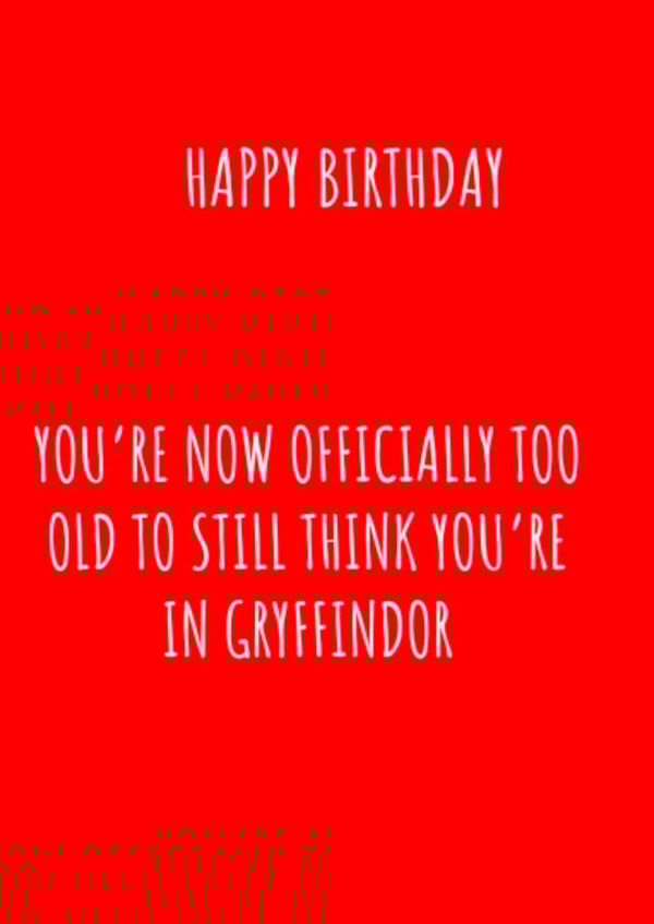 Funny Birthday Card for the Harry Potter Gryffindor fan in all of us! created by Jonesy Cards