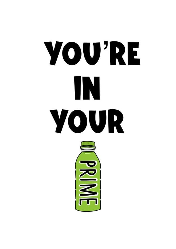 Happy birthday prime drink trending retirement funny friend son daughter created by Naomi Park