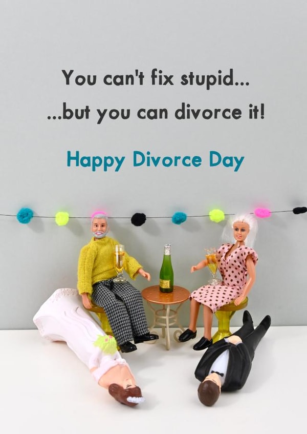 Divorce Funny created by Bold & Bright Cards