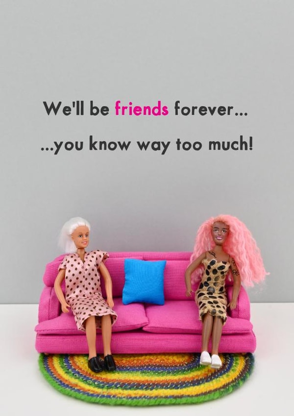 Friends forever created by Bold & Bright Cards