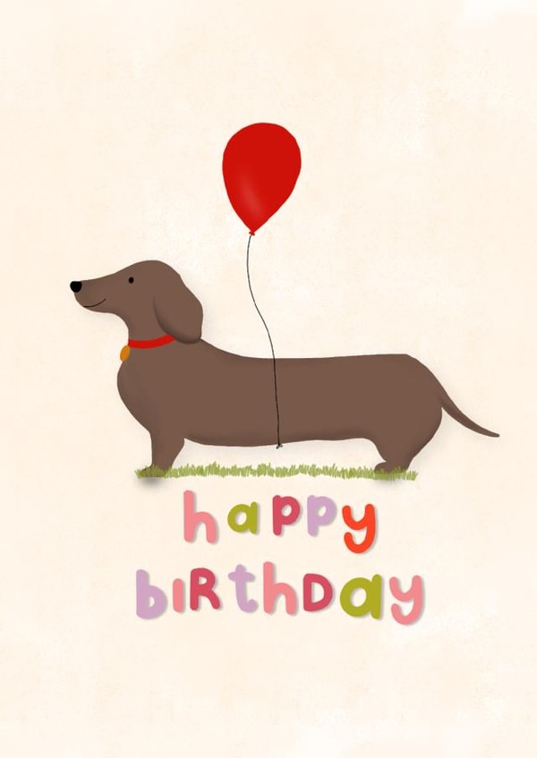 Cute Sausage Dog Happy Birthday Card created by Hand Typed Designs