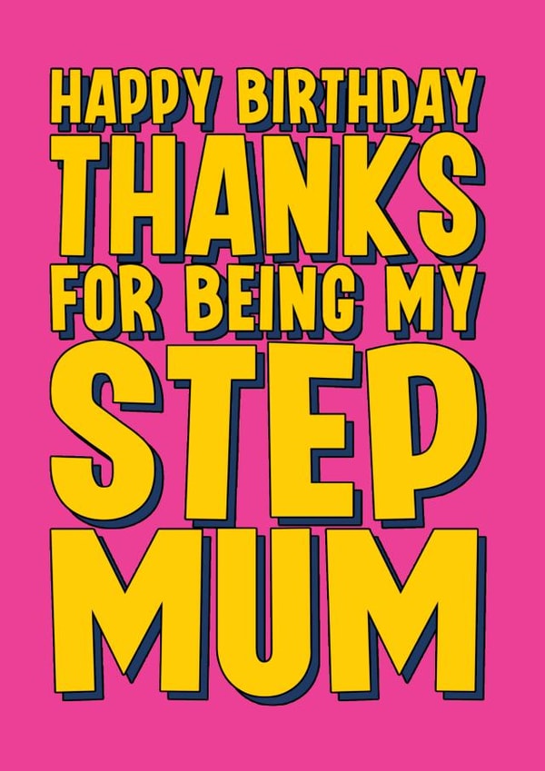 Heartfelt Birthday Card - For Step-Mum - Thank You created by Blind Faith