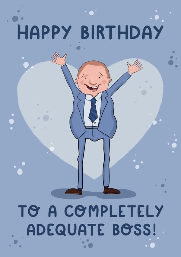 Cheeky Happy Birthday to an Adequate Boss created by Running with Scissors