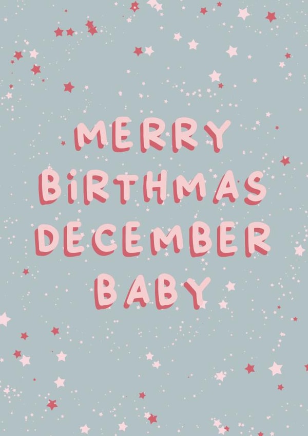 Merry Birthmas December Baby Card - Birthday card for December Birthdays created by Cake For Breakfast