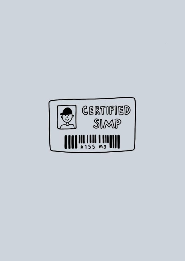 Anniversary/ Valentines Card for Boyfriend/ Girlfriend - Certified Simp - Blue created by BethGraceMakes