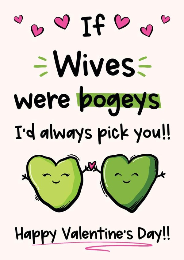Funny Bogey Valentines Day Card For Wife created by The Laughing Sloth