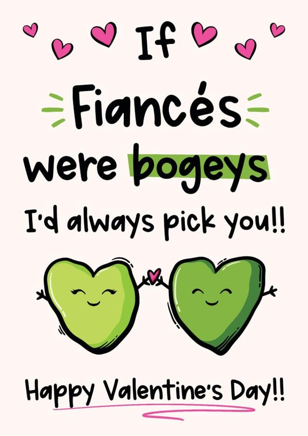 Funny Bogey Valentines Day Card For Fiance created by The Laughing Sloth
