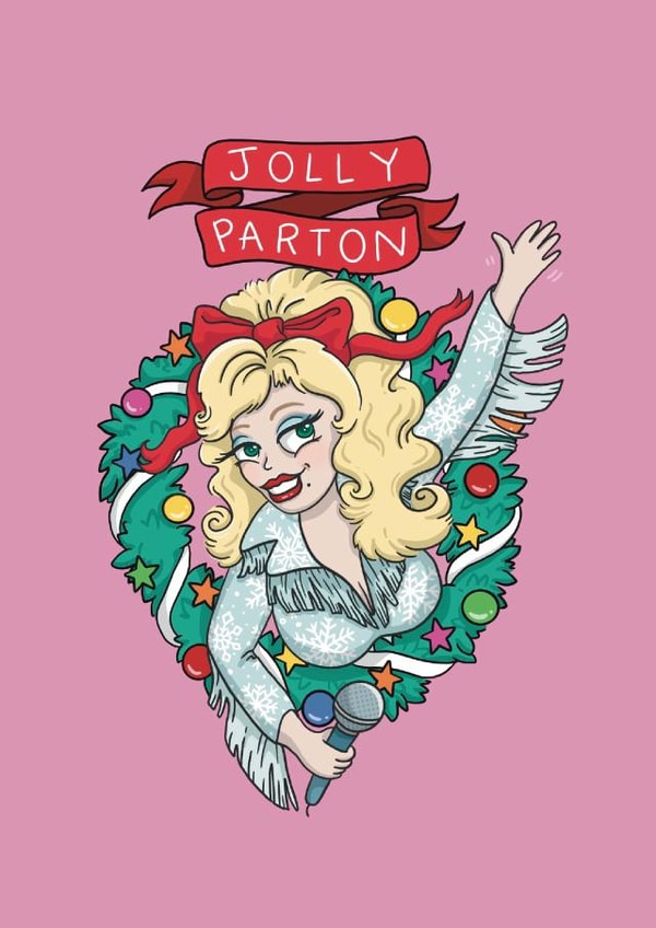 Jolly Dolly Parton Christmas Card created by Hannah Gabriel