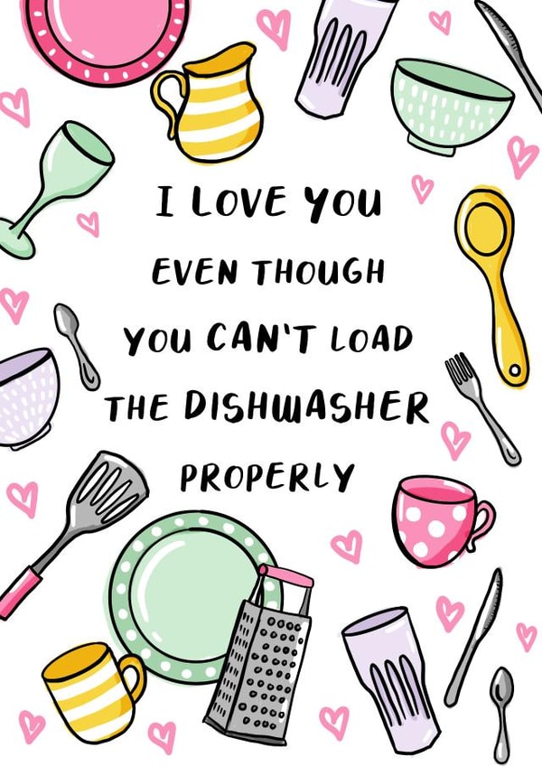 Funny Anniversary Card - Funny Valentines card - You can't load the dishwasher created by Jessie Maeve Studio