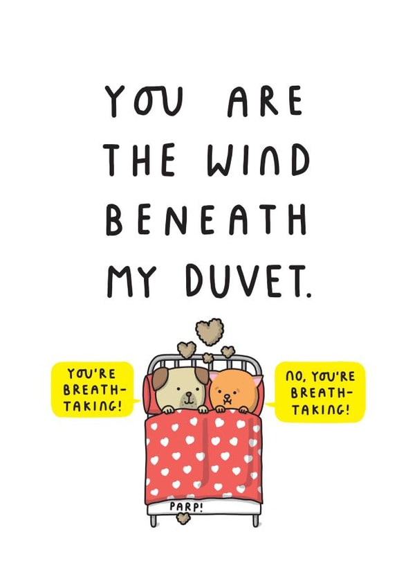 Funny Fart Joke Anniversary Card - You Are The Wind Beneath My Duvet created by mungo and shoddy