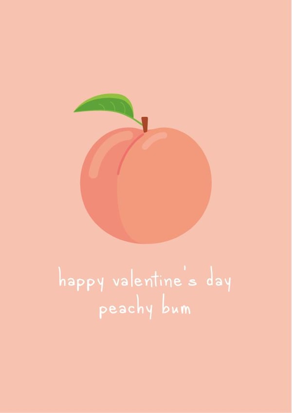 Funny Valentine's Day for Significant Other - Peach Fruit - Bum created by Blush Boulevard