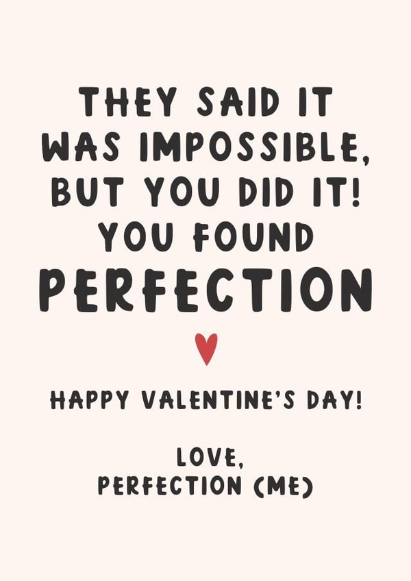Funny Valentine's Day Card for Significant Other -You Found Perfection created by Abbie Imagine