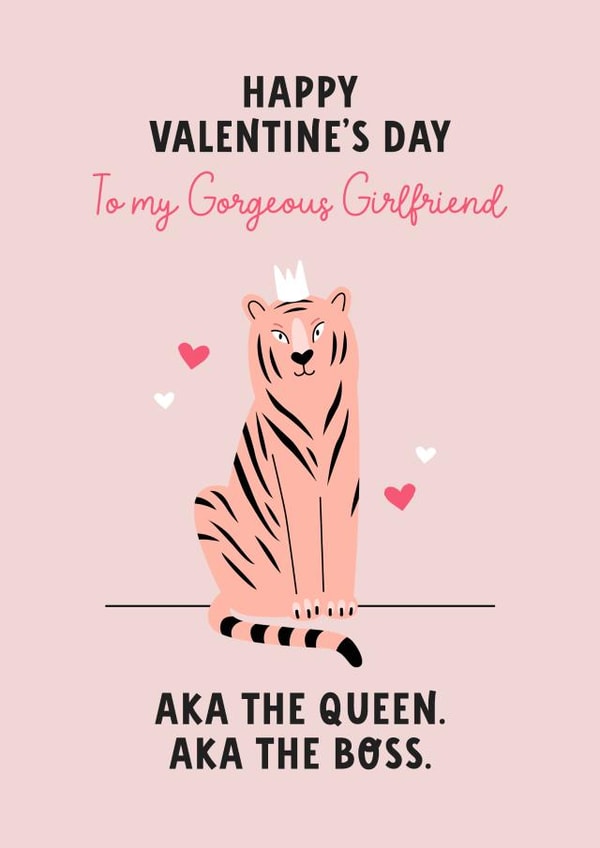 Tiger boss Valentine's Day card for a gorgeous Girlfriend created by Evie Garnett Designs
