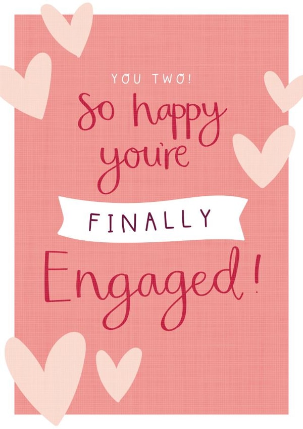 Finally Engaged created by Two For Joy Illustration