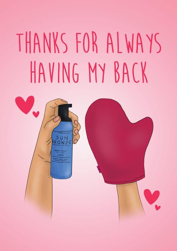 Thanks For Always Having My Back - Funny Valentines Day Card created by Cool, Calm + Creative