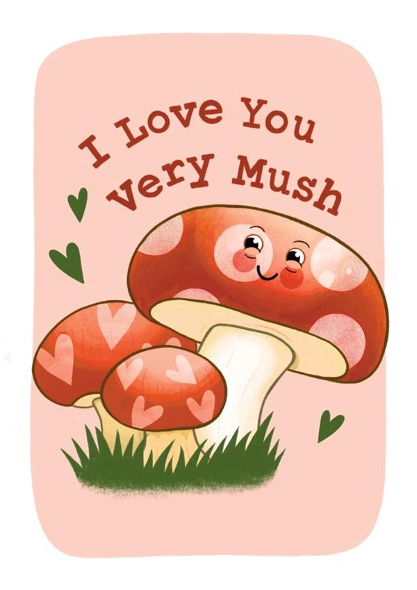 Lovey Dovey Mushroom Card - Mush Anniversary Card - I Love You Very Mush! created by Illustrated by Aimee