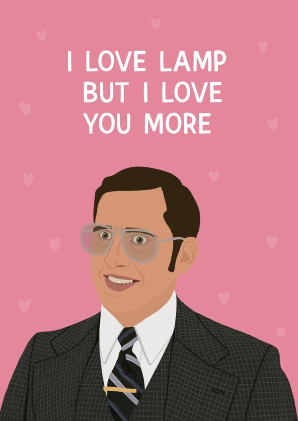 Brick Tamland Steve Carell funny anniversary/valentine’s day card created by Chloe Dixon