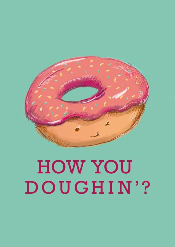 Cheeky Doughnut Card for the sweet lover in your life! - How you Doughin’? created by @doublepea_designs