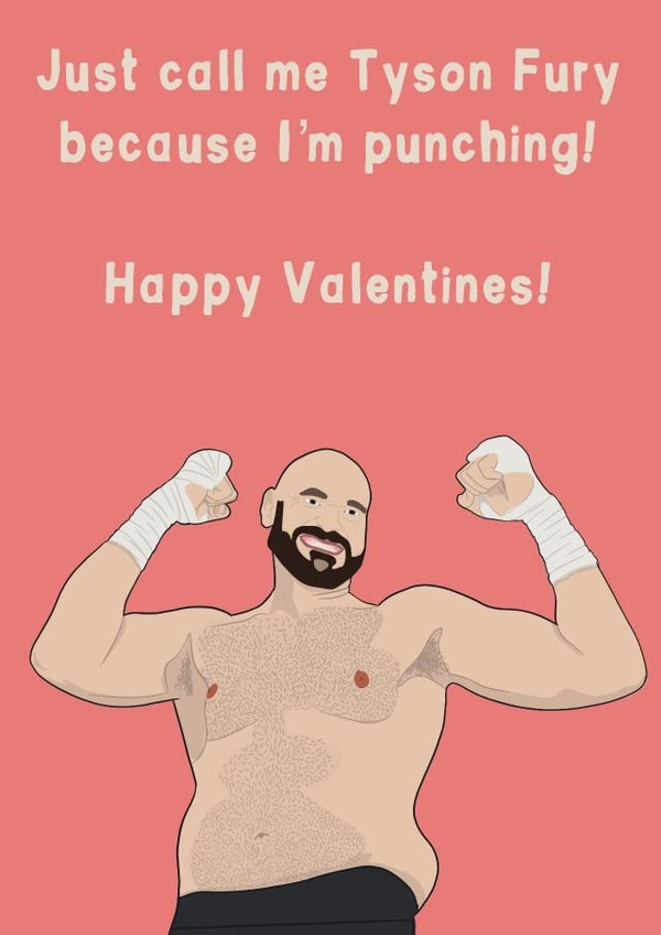 Tyson Fury Valentines Card created by The Crude Card Company
