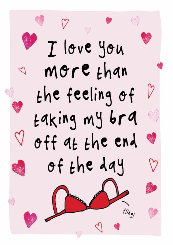 Love You More Funny Bra Valentine's Card - Sexy Underwear - Husband Boyfriend created by Bow & Bell