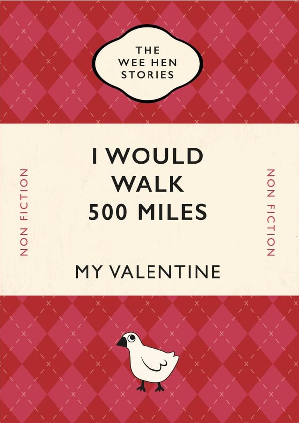 I Would Walk 500 Miles Valentines Card – Scottish – Tartan – Lyric – Proclaimers created by Yay Days